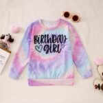 BOUTIKOME Birthday Sweatshirts Girls Toddler Kid Tie Dye Long Sleeve Shirt B-day Outfits Gifts Party Pullover Fall Tops 3-10Y - Image 7