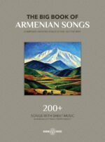 The Big Book Of Armenian Songs: Composed and Folk Songs of XVIII-XX Centuries - Image 2