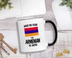Armenian Gifts. Have No Fear Armenia Coffee Cups. Proud Country Mug Featuring The Armenian Flag. (11 oz Ceramic) - Image 3