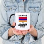 Armenian Gifts. Have No Fear Armenia Coffee Cups. Proud Country Mug Featuring The Armenian Flag. (11 oz Ceramic) - Image 5