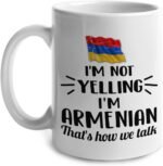Lotacy I'M Not Yelling I Am Armenian Armenia Ceramic Coffee Tea Mug Cup, Armenian Souvenir and Gifts - Image 3
