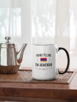 Funny Armenian Gifts. I'm Not Yelling I'm Armenian Coffee Cups. Ceramic Mug. Armenia Proud Gift Idea Featuring The Armenian Flag. (15 oz Black Handle/Rim) - Image 4