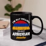 Lotacy Customized Armenian Black Coffee Mug Cup Armenian Gift, I’m Not Yelling I’m Just Armenian Ceramic Tea Cup Coffee Mug 11 Oz 15 Oz - Image 4