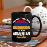Lotacy Customized Armenian Black Coffee Mug Cup Armenian Gift, I’m Not Yelling I’m Just Armenian Ceramic Tea Cup Coffee Mug 11 Oz 15 Oz - Image 5