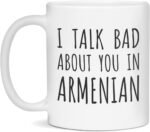 Funny Armenian Coffee Mug Talk Bad About You in Armenian, 11-Ounce White - Image 2